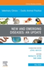Image for New and Emerging Diseases: An Update, An Issue of Veterinary Clinics of North America: Exotic Animal Practice, E-Book