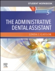 Image for Student Workbook for The Administrative Dental Assistant E-Book