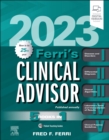 Image for Ferri&#39;s Clinical Advisor 2023