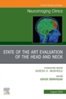 Image for State of the Art Evaluation of the Head and Neck, An Issue of Neuroimaging Clinics of North America EBook