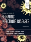 Image for Principles and practice of pediatric infectious diseases.