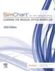 Image for SimChart for the medical office: learning the medical office workflow.