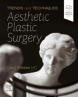 Image for Trends and Techniques in Aesthetic Plastic Surgery