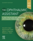 Image for The ophthalmic assistant  : a text for allied and associated ophthalmic personnel