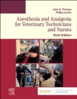 Image for Anesthesia and analgesia for veterinary technicians and nurses