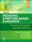 Image for Nelson Pediatric Symptom-Based Diagnosis E-Book