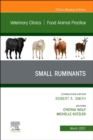 Image for Small Ruminants, An Issue of Veterinary Clinics of North America: Food Animal Practice : Volume 37-1