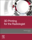 Image for 3D Printing for the Radiologist