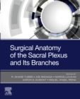 Image for Surgical anatomy of the sacral plexus and its branches, E-Book