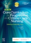 Image for AACN Core Curriculum for Progressive and Critical Care Nursing