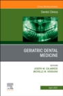 Image for Geriatric Dental Medicine, An Issue of Dental Clinics of North America