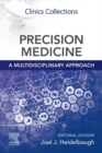 Image for Precision Medicine: A Multidisciplinary Approach
