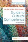 Image for The health care professional's guide to cultural competence