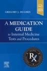 Image for A medication guide to internal medicine tests and procedures