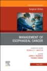 Image for Management of Esophageal Cancer, An Issue of Surgical Clinics