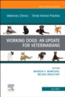 Image for Working Dogs: An Update for Veterinarians