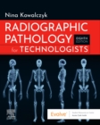 Image for Radiographic pathology for technologists