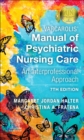 Image for Varcarolis&#39; manual of psychiatric nursing care  : an interprofessional approach