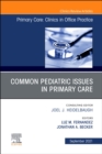 Image for Common Pediatric Issues, An Issue of Primary Care: Clinics in Office Practice