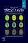 Image for Memory loss, Alzheimer&#39;s disease, and dementia  : a practical guide for clinicians