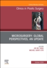 Image for Microsurgery: Global Perspectives: An Update, An Issue of Clinics in Plastic Surgery, E-Book