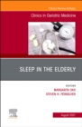 Image for Sleep in the Elderly, An Issue of Clinics in Geriatric Medicine