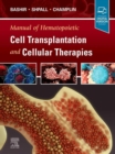 Image for Manual of Hematopoietic Cell Transplantation and Cellular Therapies - E-Book