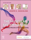 Image for The Muscular System Manual