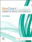 Image for SimChart for the Medical Office: Learning the Medical Office Workflow - 2021 Edition