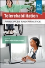 Image for Telerehabilitation  : principles and practice