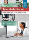 Image for Telerehabilitation: Principles and Practice