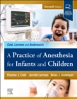 Image for A Practice of Anesthesia for Infants and Children