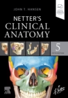 Image for Netter&#39;s Clinical Anatomy