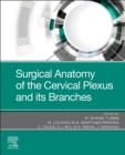 Image for Surgical Anatomy of the Cervical Plexus and its Branches