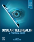 Image for Ocular telehealth  : a practical guide