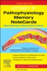 Image for Mosby&#39;s (R) Pathophysiology Memory NoteCards : Visual, Mnemonic, and Memory Aids for Nurses
