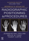 Image for Merrill&#39;s Atlas of Radiographic Positioning and Procedures - Volume 2