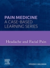 Image for Headache and facial pain: a case based learning series
