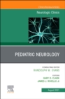 Image for Pediatric Neurology, An Issue of Neurologic Clinics