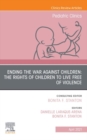 Image for Ending the war against children: the rights of children to live free of violence