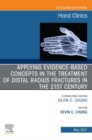 Image for Applying evidence-based concepts in the treatment of distal radius fractures in the 21st century