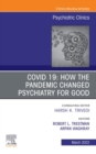 Image for COVID 19: how the pandemic changed psychiatry for good