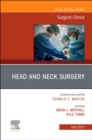 Image for Head and Neck Surgery, An Issue of Surgical Clinics