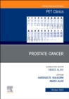 Image for Prostate Cancer, An Issue of PET Clinics