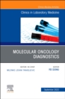 Image for Molecular Oncology Diagnostics, An Issue of the Clinics in Laboratory Medicine