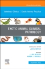 Image for Exotic Animal Clinical Pathology, An Issue of Veterinary Clinics of North America: Exotic Animal Practice