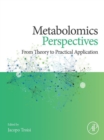 Image for Metabolomics Perspectives: From Theory to Practical Application