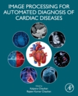 Image for Image Processing for Automated Diagnosis of Cardiac Diseases