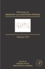 Image for Advances in Imaging and Electron Physics. Volume 219