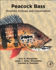 Image for Peacock bass  : diversity and natural history of tropical predators